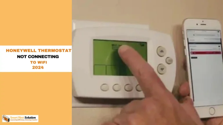 Honeywell Thermostat Not Connecting to WiFi