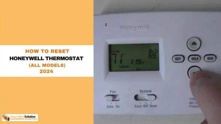 How to reset Honeywell thermostat (All Models)