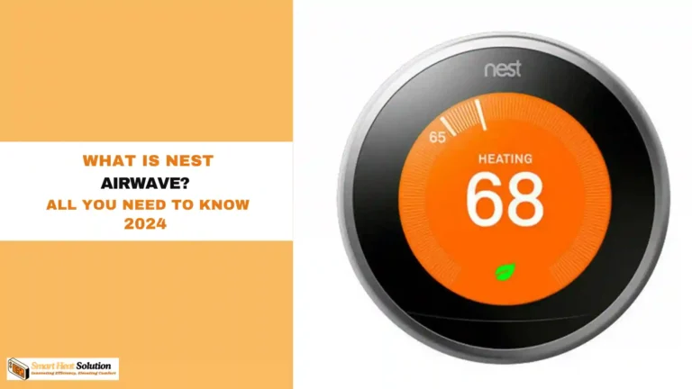 What is Nest Airwave? All You need To Know