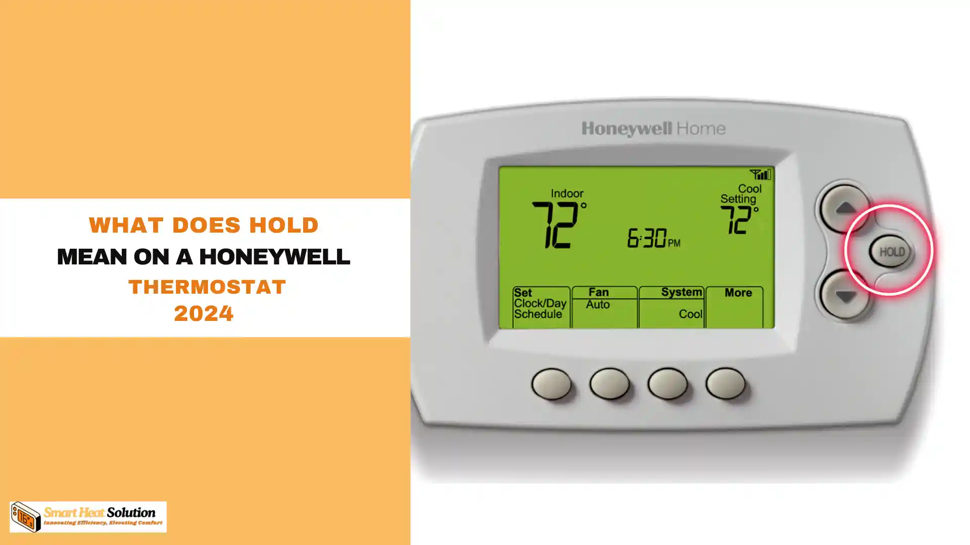 What Does Hold Mean on a Honeywell Thermostat