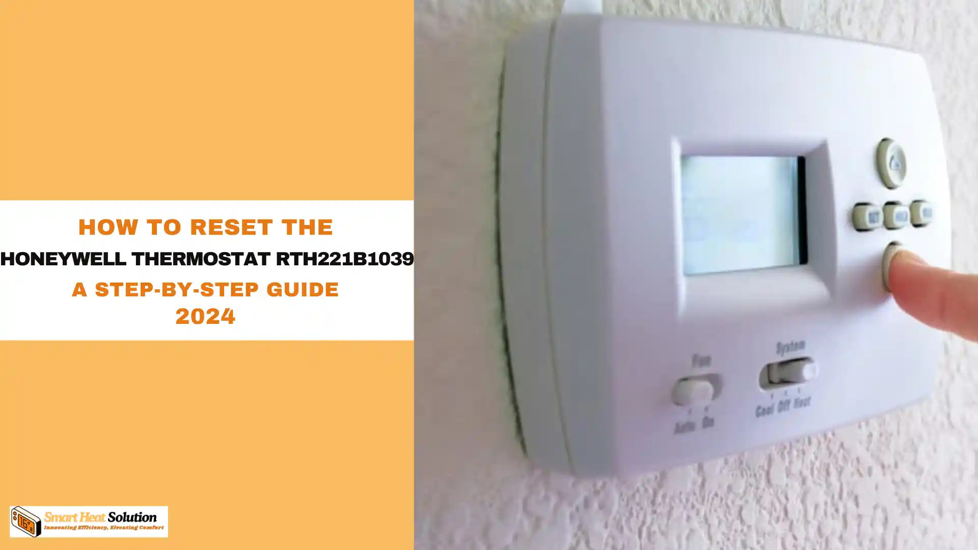 How to Reset the Honeywell Thermostat RTH221B1039: A Step-by-Step Guide