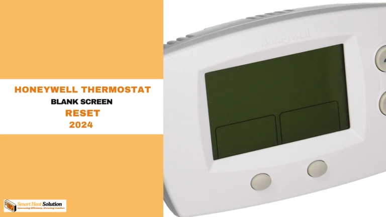 Honeywell Thermostat Blank Screen Reset