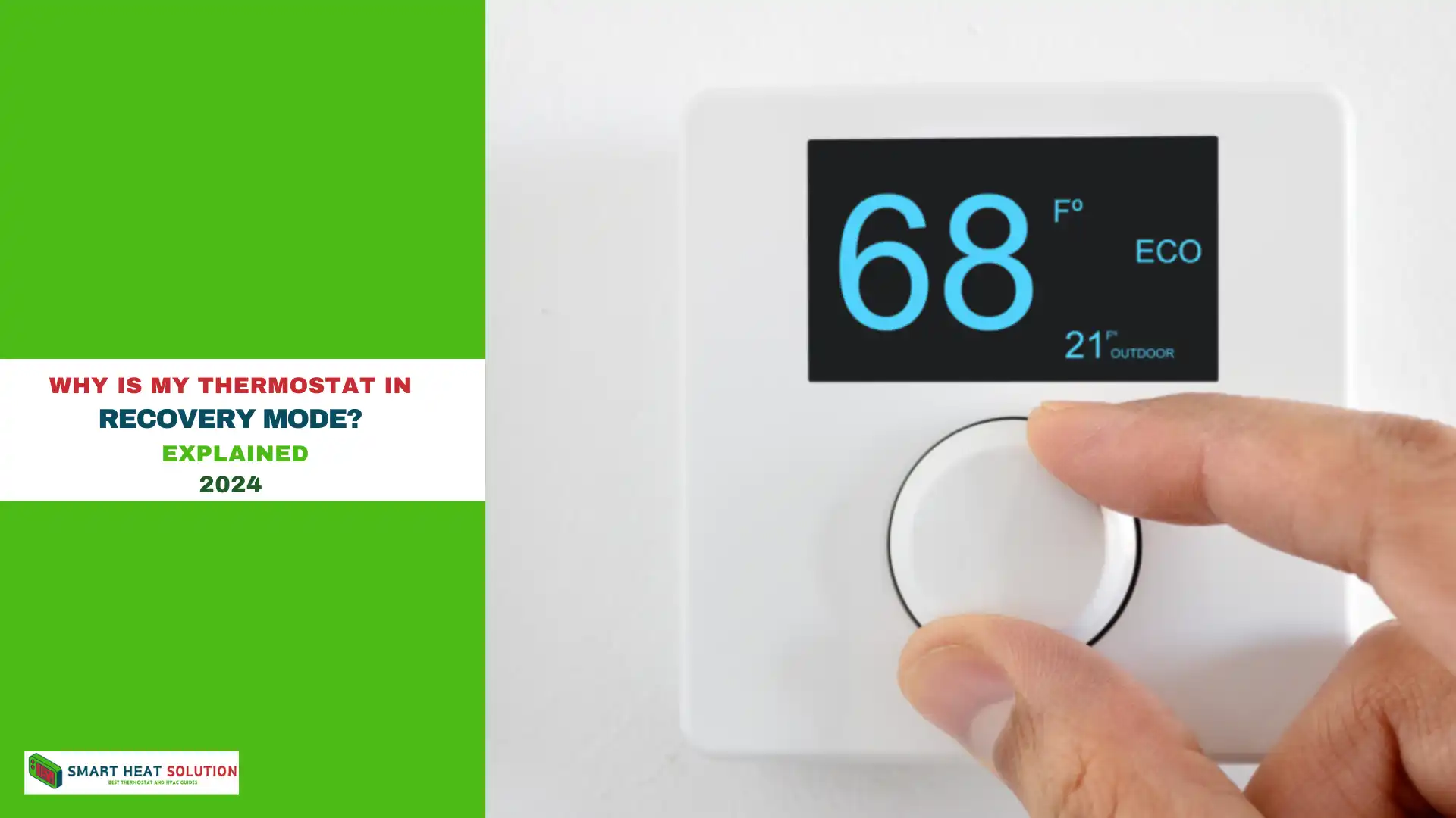 Why Is My Thermostat in Recovery Mode? Explained