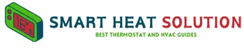 Smart Heat Solution- Best Thermostat and HVAC Guides