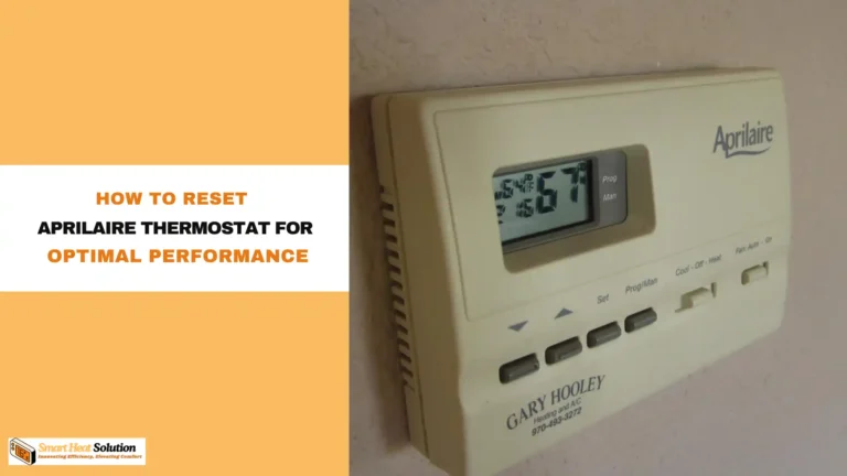 How to Reset Aprilaire Thermostat for Optimal Performance