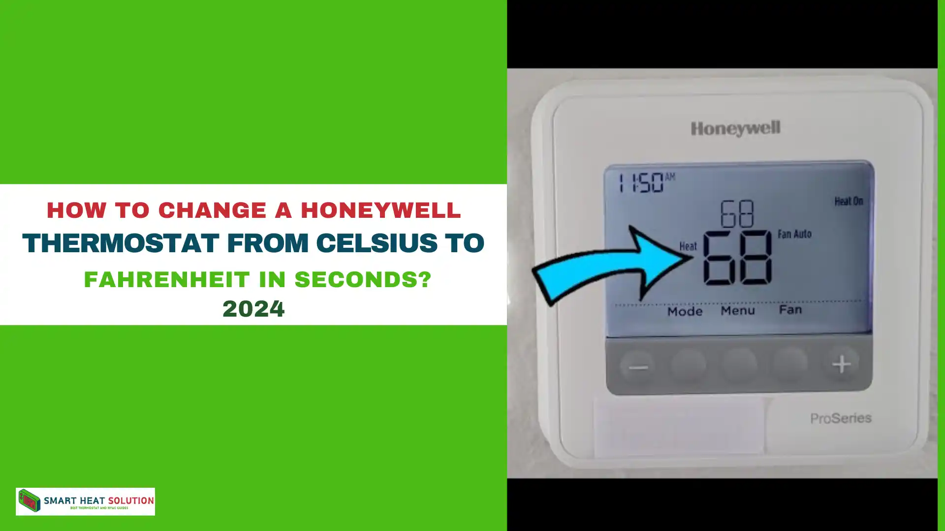 How to Change a Honeywell Thermostat from Celsius to Fahrenheit in Seconds?