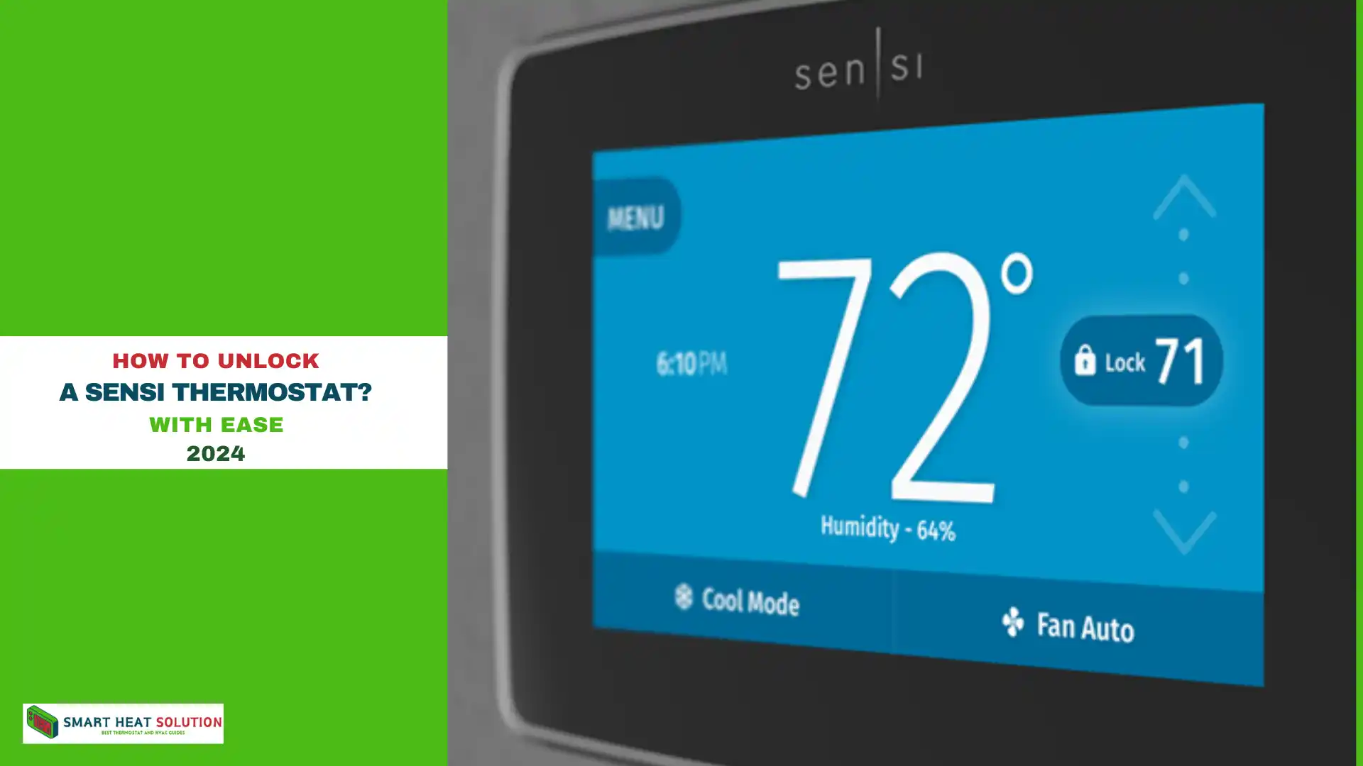 How to Unlock a Sensi Thermostat? With Ease