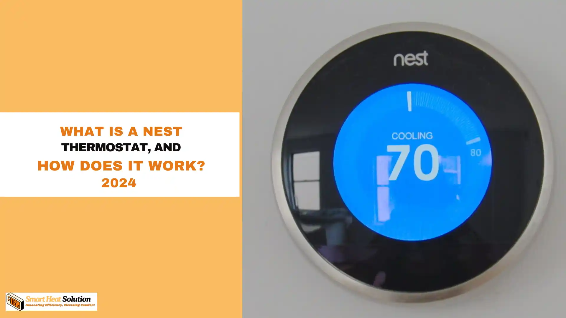 What Is a Nest Thermostat, and How Does It Work?