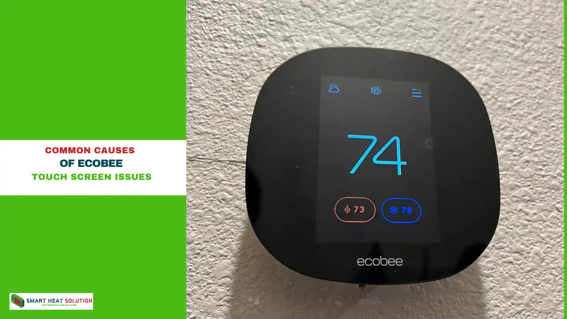 Common Causes of Ecobee Touch Screen Issues