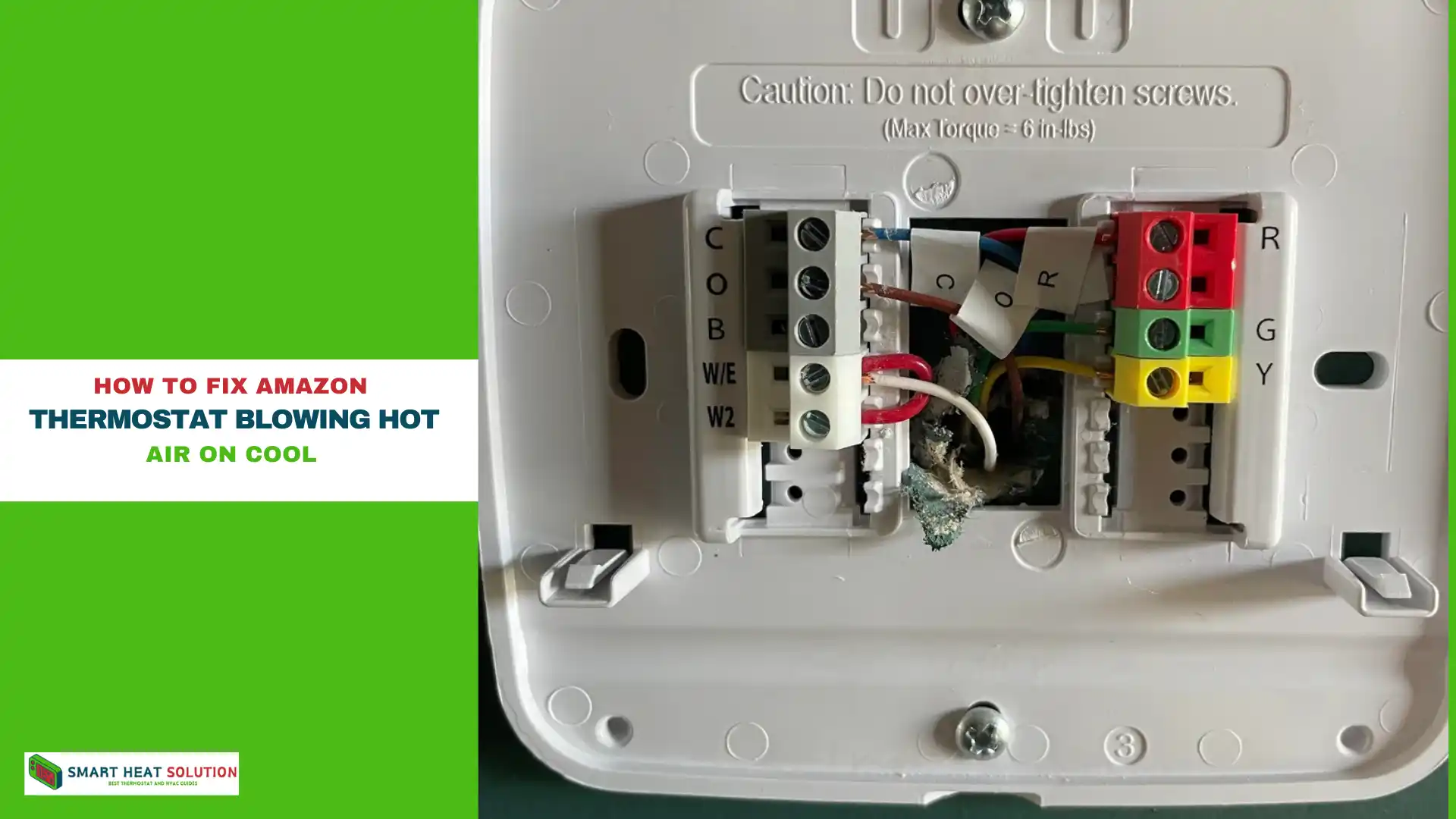 How to fix Amazon Thermostat Blowing Hot Air on Cool