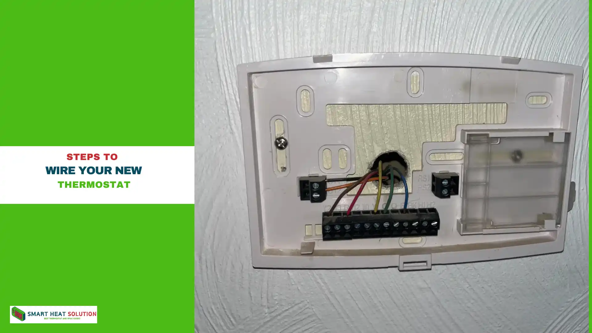 Steps to Wire Your New Thermostat