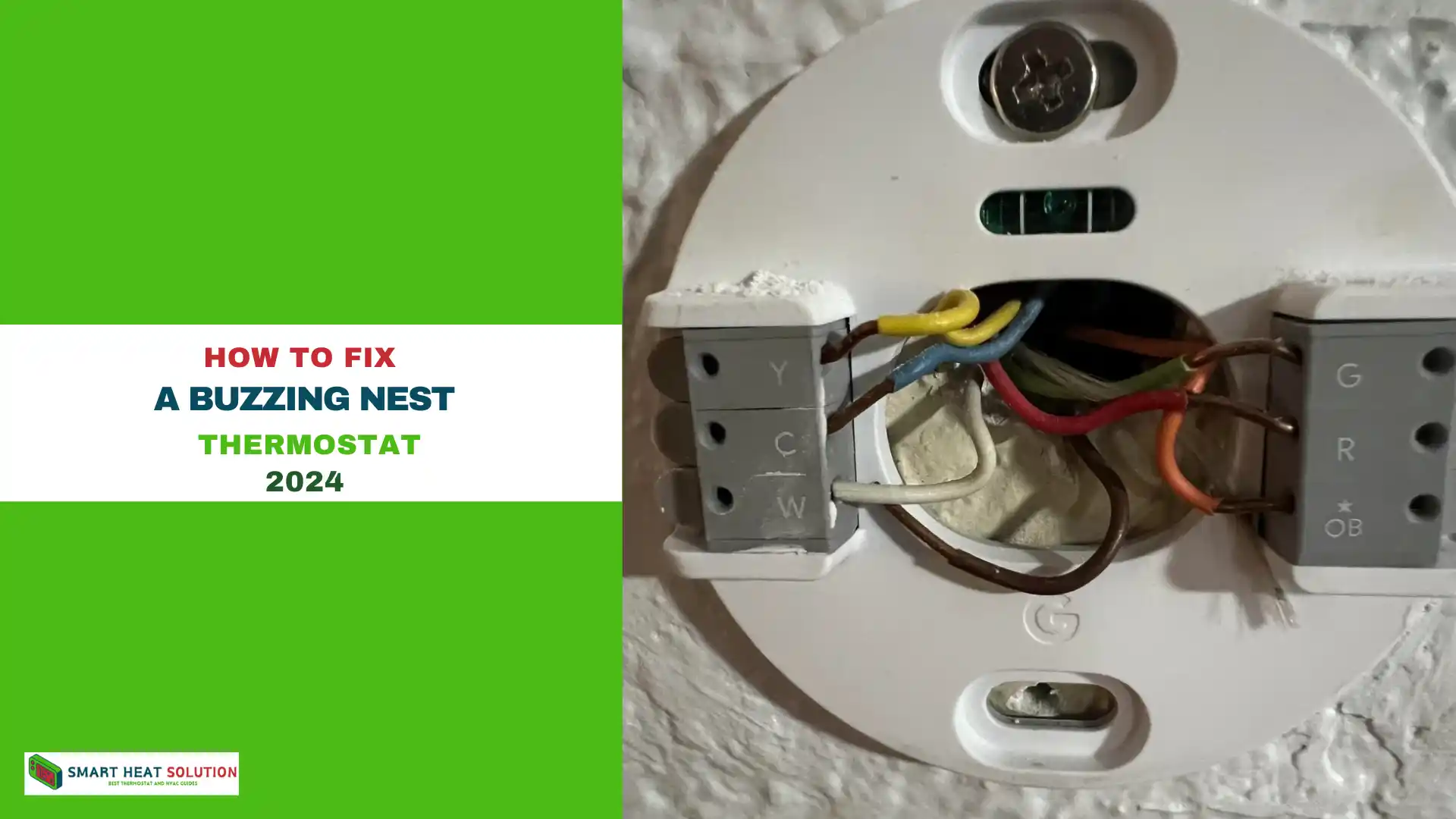 How to Fix a Buzzing Nest Thermostat