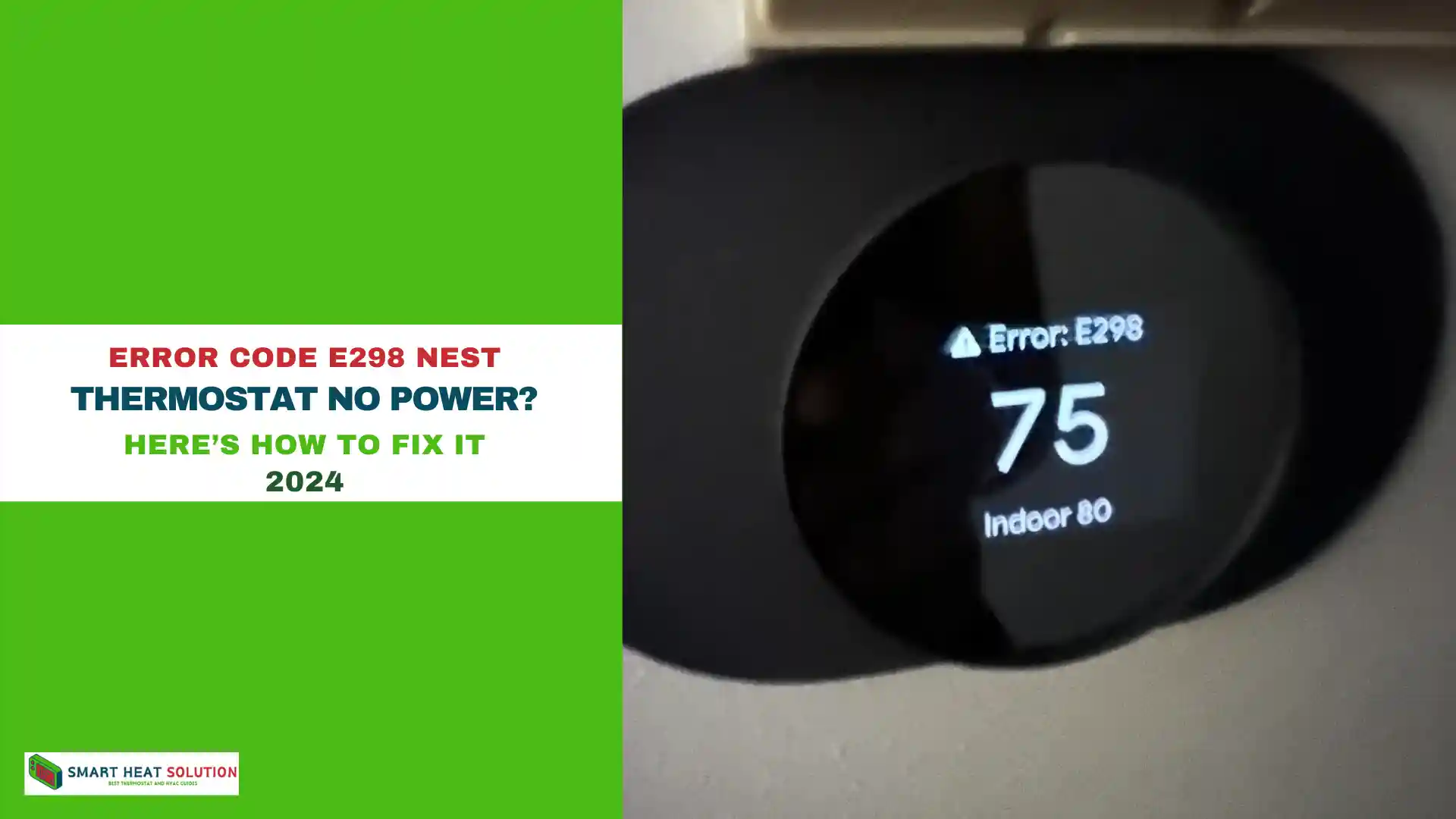 Error Code E298 Nest Thermostat No Power