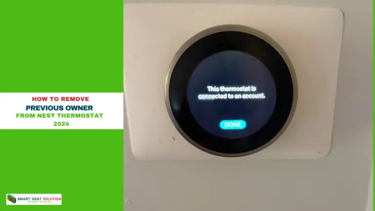 How to Remove Previous Owner From Nest Thermostat?