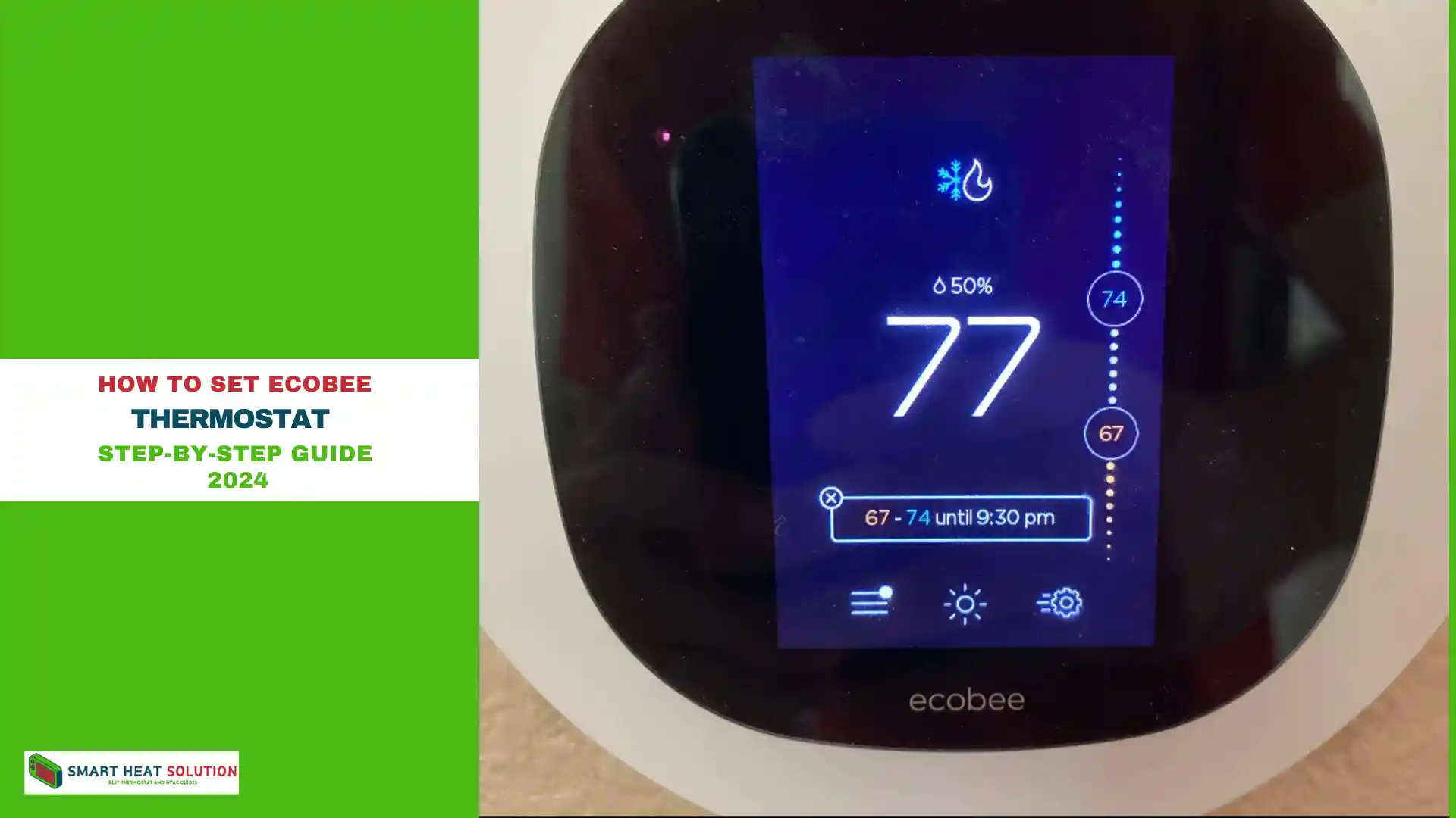 How to Set Ecobee Thermostat: Step-by-Step Guide