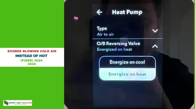 Ecobee Blowing Cold Air Instead of Hot (fixed) 2024