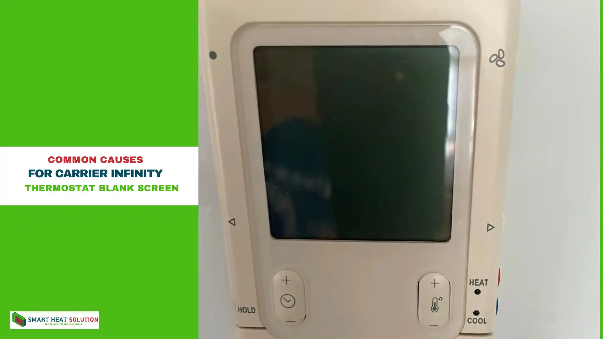 Common Causes for Carrier Infinity Thermostat Blank Screen