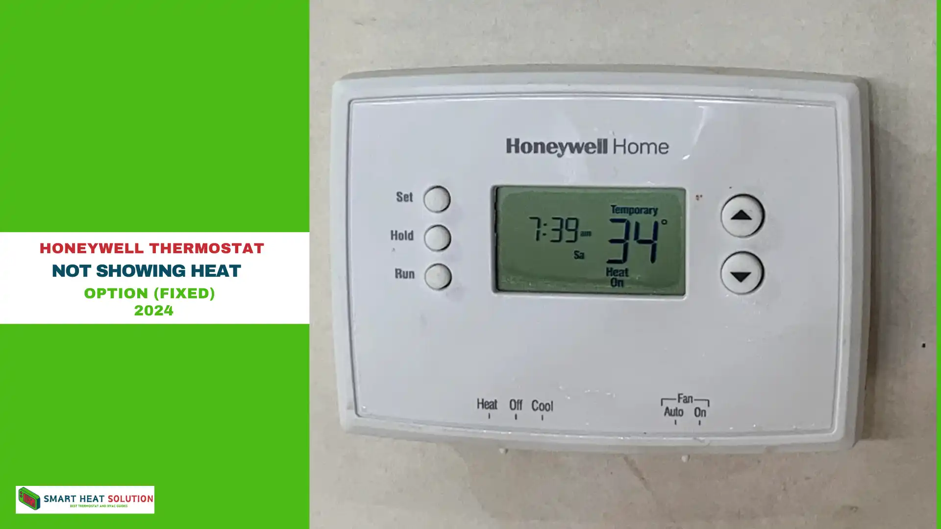 Honeywell Thermostat Not Showing Heat Option (Fixed)