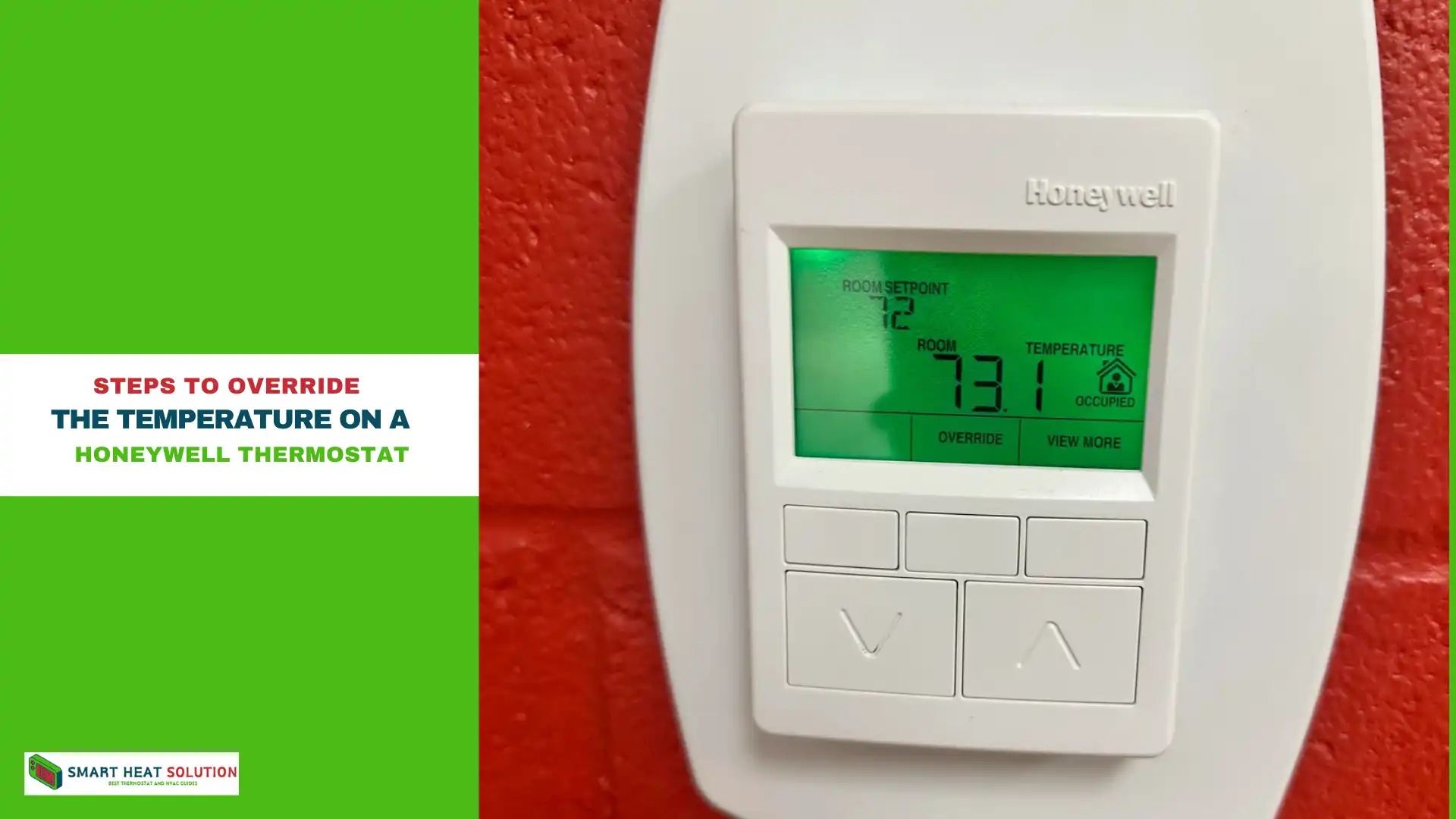 Steps to Override the Temperature on a Honeywell Thermostat